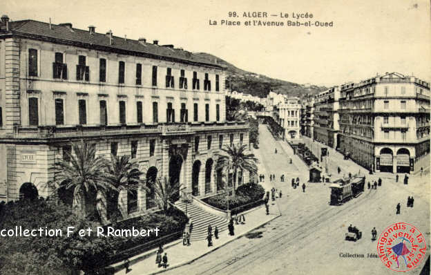 Le lycée, la place et l'avenue Bab-el-Oued